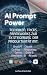 Prompt Power: Techniken, Tr...