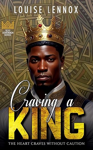 Craving a King (Sexy Sovereign, #1)
