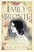 Emily Bronte: A Life in 20 ...