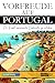 VORFREUDE AUF PORTUGAL: Die...