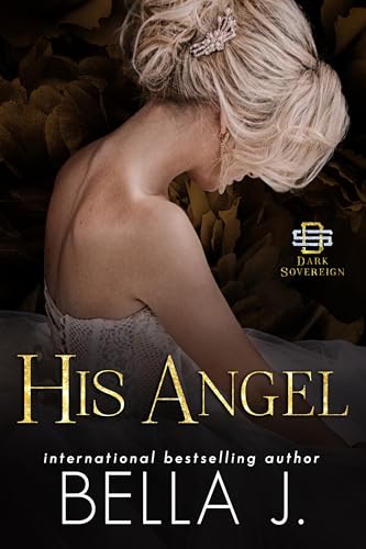 His Angel (Dark Sovereign #10)