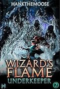A Wizard’s Flame