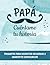 Papá, cuéntame tu historia....