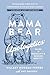 Mama Bear Apologetics Guide...
