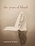 The Years of Blood by Adedayo Agarau