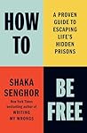 How to Be Free: A...