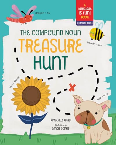 The Compound Noun Treasure Hunt: A Picture Book about Compound Words (Language Is Fun)
