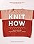 Knit How (Revised and Updat...
