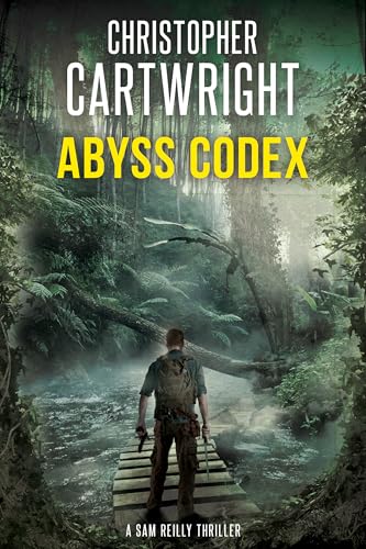 Abyss Codex: (Sam Reilly Book 33)