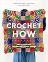 Crochet How: Lear...