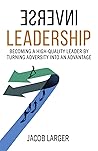 Inverse Leadershi...