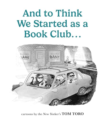 And to Think We Started as a Book Club... (Paperback)