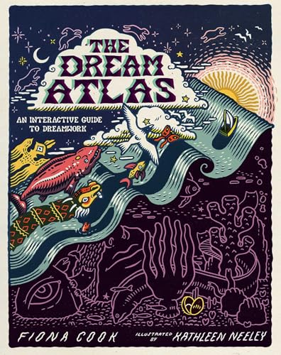 The Dream Atlas: An Interactive Guide to Dreamwork (Hardcover)