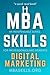 MBA SKILLS - Digital Market...