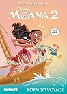 The New Adventures of Moana 2: Born to Voyage (Disney New Adventures of Moana, #1)