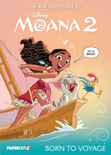 The New Adventures of Moana 2: Born to Voyage (Disney New Adventures of Moana, #1)