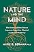 Nature and the Mind: The Sc...