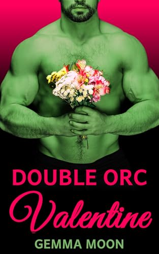 Double Orc Valentine: MFM Monster Menage Short Erotica (Feral City)