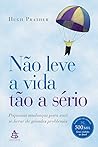 Não Leve a Vida T...