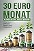 30 EURO IM MONAT: KLEINER B...