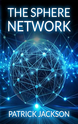 The Sphere Network (Kindle Edition)