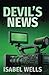 Devil’s News by Isabel  Wells