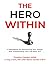 The Hero Within by Timothy Gordon