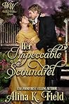 Her Impeccable Scoundrel (Wicked Widows League)