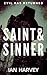 Saint & Sinner