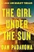 The Girl Under the Sun: A Twisted Crime Thriller of Survival and Suspense (A Scarlett and Logan Serial Killer Thriller Book 13)