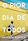 O Pior Dia de Todos