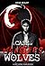 A Case of Monsters and Wolves (Dark Fantasy Einzelband) (German Edition)