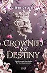 Crowned by Destiny