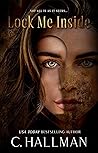 Book cover for Lock Me Inside (The Locked Duet #1)