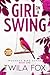 Girl on a Swing by Twila Fox