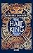 The Half King: Von Schatten gekrönt