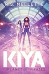 Kiya and the Planet of the Fates (Kiya, space pirate Book 2)