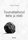 Traumatisoitunut ...
