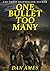 One Bullet Too Many (The Bird Hitchcock Westerns Book 4)