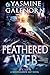 Feathered Web: A Paranormal Women's Fiction Novella (Moonshadow Bay Series Book 13)