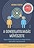 A gondolatolvasás művészete - Hogyan érthetsz meg másokat, és miképp hathatsz rájuk anélkül, hogy észrevennék