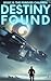 Destiny Found (The Forever ...
