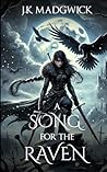 A Song for the Raven