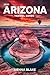 ARIZONA Travel Guide 2025 (...