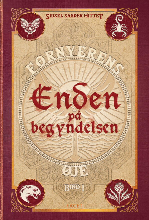Enden på begyndelsen (Fornyerens øje, #1)