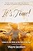 It's Time!: Letters to the ...