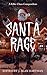 Santa Rage