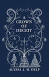 A Crown of Deceit