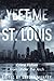 Yeet Me in St. Louis: Crime...