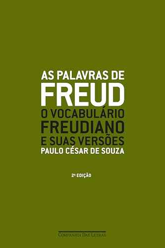 As palavras de Freud (Nova edição): O vocabulário freudiano e suas versões (Portuguese Edition)
